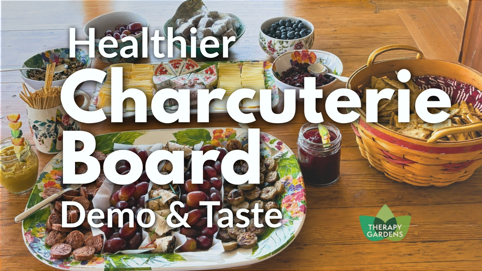 Healthy Charcuterie Board Demo program image