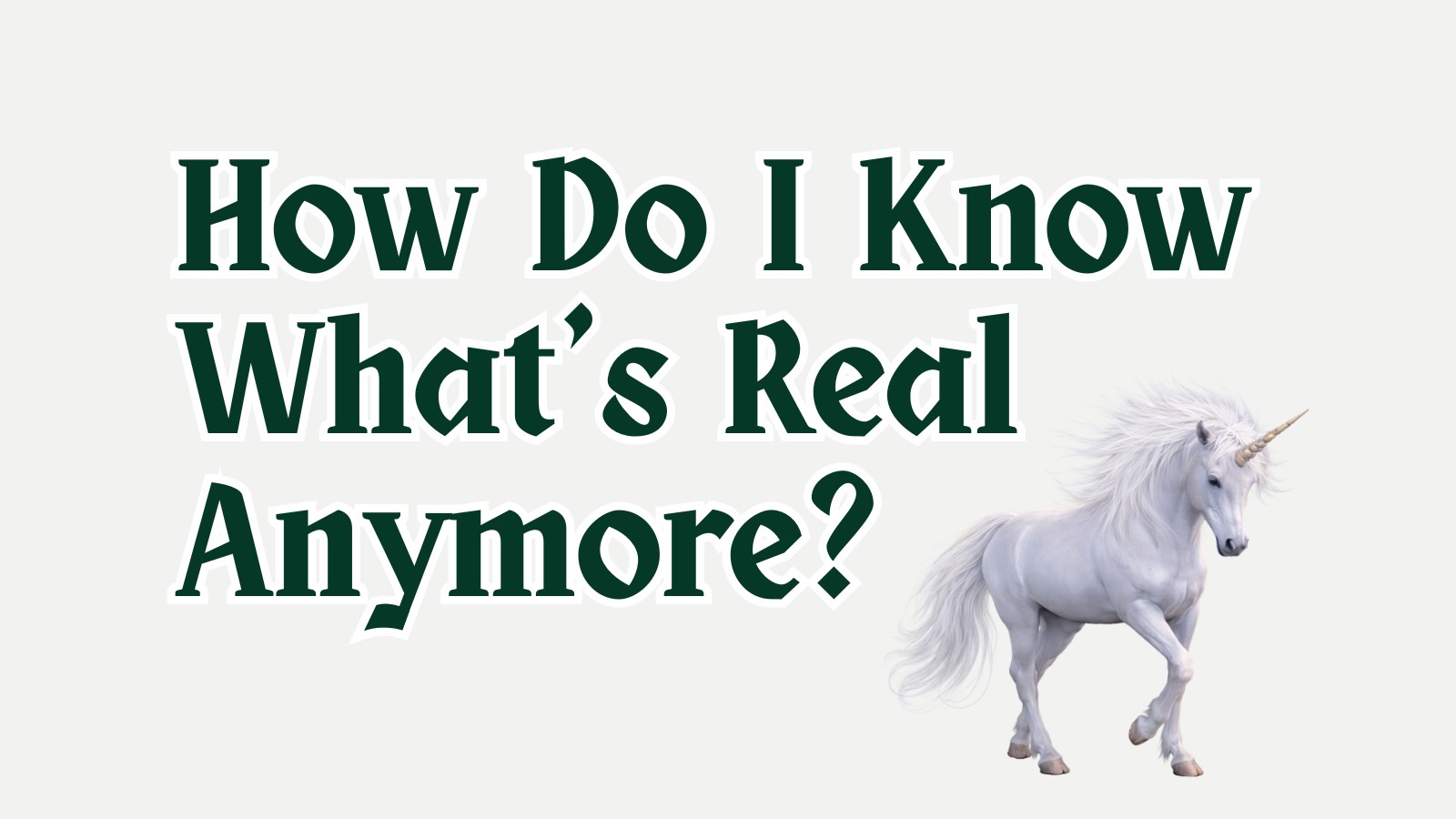 How Do I Know What's Real Anymore cover